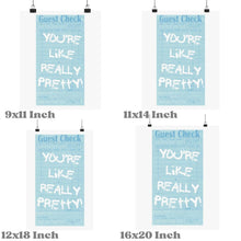 Load image into Gallery viewer, You're Like Really Pretty Blue Guest Check Wall Art Prints
