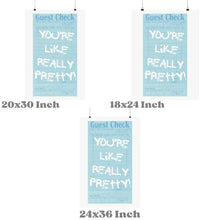 Load image into Gallery viewer, You're Like Really Pretty Blue Guest Check Wall Art Prints
