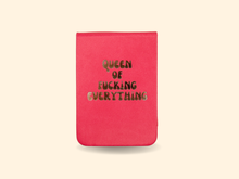 Load image into Gallery viewer, Properly Improper - Queen of Fucking Everything - Leatherette Pocket Journal
